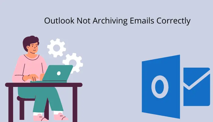 outlook not archiving emails