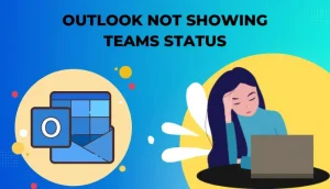 Outlook Not Showing Teams Status