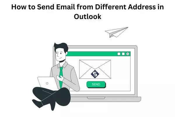 Send Email from Different Address in Outlook